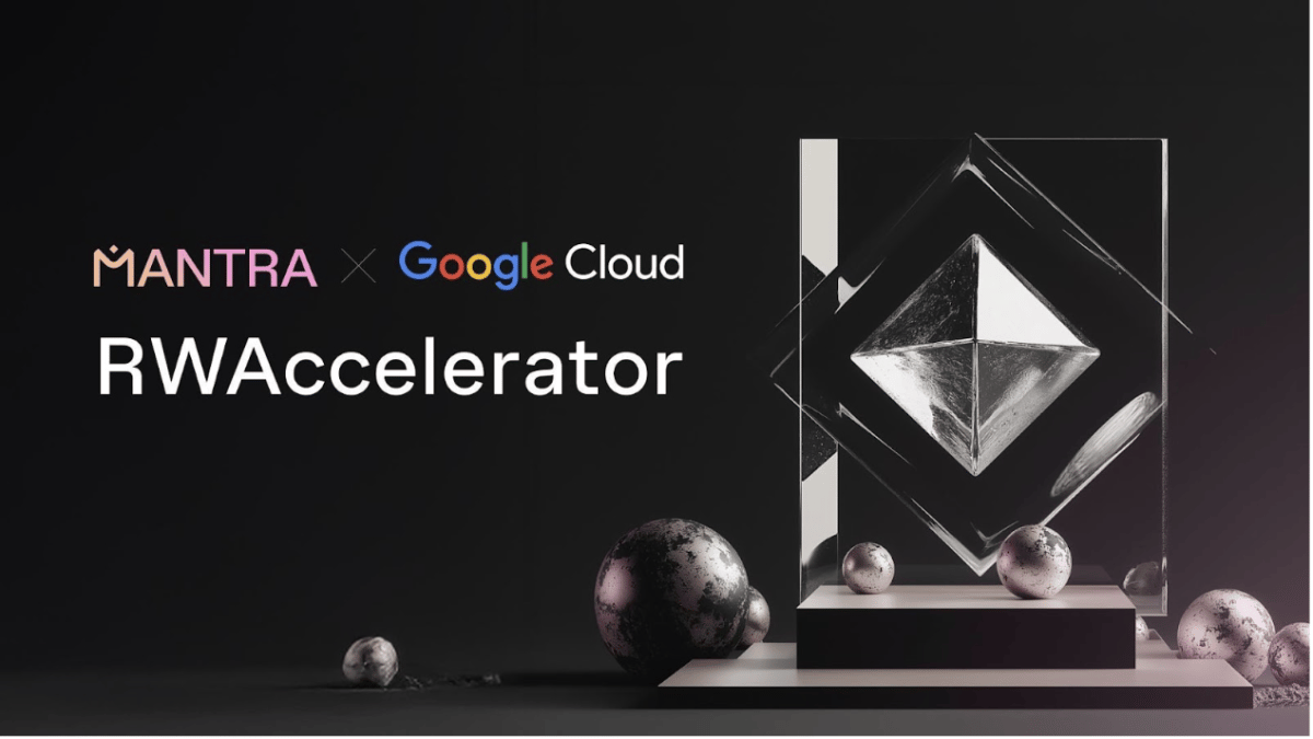 MANTRA Chain Launches Real-World Asset Accelerator Supported by Google Cloud